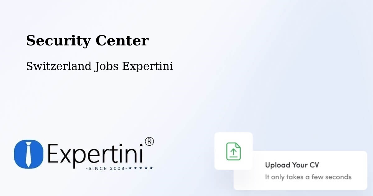 Security & Compliance – Avenches - Switzerland Jobs Expertini